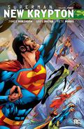 Superman: New Krypton, Vol. 3 (Superman: New Krypton Saga #3) by Richard Donner