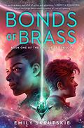 Bonds of Brass (The Bloodright Trilogy #1) by Emily Skrutskie