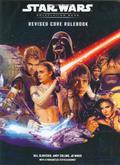 Star Wars Roleplaying Game: Revised Core Rulebook by Bill Slavicsek