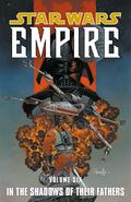 Star Wars: Empire, Volume 6: In the Shadows of Their Fathers (Star Wars: Empire Trade Paperbacks #6) by Thomas Andrews