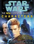 Star Wars:  The New Essential Guide to Characters by Daniel Wallace