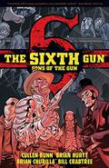 The Sixth Gun: Sons of the Gun (The Sixth Gun #5.1) by Brian Hurtt