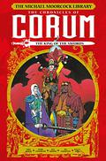 The Michael Moorcock Library: The Chronicles of Corum, Vol. 3 – The King of the Swords (The Michael Moorcock Library: The Chronicles of Corum #3) by Mike Baron