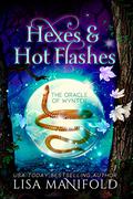 Hexes & Hot Flashes by Lisa Manifold, Eva Wilhelm