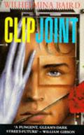 Clipjoint (Crashcourse #2) by Wilhelmina Baird