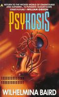 Psykosis (Crashcourse #3) by Wilhelmina Baird