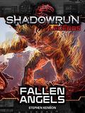 Shadowrun #3: Fallen Angels A Shadowrun Novel (Shadowrun WizKids Novels #3) by Stephen Kenson
