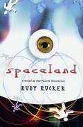 Spaceland by Rudy Rucker