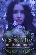 Stopping Time: A Wicked Lovely Story by Melissa Marr