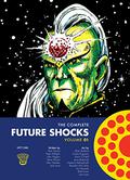 The Complete Future Shocks, Volume One (The Complete Future Shocks #1) by Brian Bolland