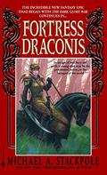 Fortress Draconis by Michael A. Stackpole