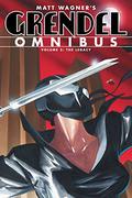 Grendel Omnibus Volume 2: Legacy (Grendel #Omnibus 2) by Diana Schutz