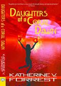 Daughters of a Coral Dawn by Katherine V. Forrest