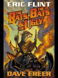 The Rats, the Bats & the Ugly by Eric Flint, Dave Freer
