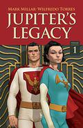 Jupiter's Circle, Vol. 1 (Jupiter's Legacy #3) by Karl Story