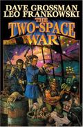 The Two-Space War (Two-Space War #1) by Leo Frankowski