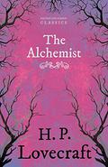 The Alchemist by H.P. Lovecraft