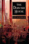 The Dervish House by Ian McDonald