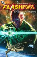 Flashpoint: The World of Flashpoint Featuring Green Lantern (Flashpoint #1.5) by Adam Schlagman