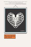 The Art of Starving by Sam J. Miller