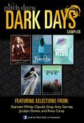 Pitch Dark: Dark Days of Fall Sampler: Supernaturally; Fateful; Cold Kiss; A Beautiful Dark; and Eve by Jocelyn Davies