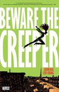 Beware the Creeper by Jason Hall