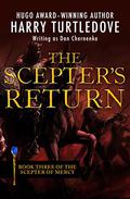 The Scepter's Return (Scepter of Mercy #3) by Dan Chernenko