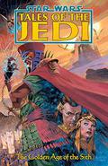 The Golden Age of the Sith (Star Wars: Tales of the Jedi #1) by Dario Carrasco Jr.