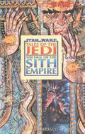 Fall of the Sith Empire (Star Wars: Tales of the Jedi #2) by Mark Heike