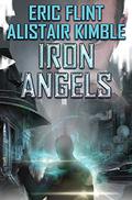 Iron Angels by Alistair Kimble