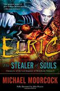 Elric: The Stealer of Souls by Michael Moorcock, Alan Moore