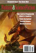 The Magazine of Fantasy & Science Fiction September/October 2015 (Eternal Sky #- The Bone War) by Dennis Etchison