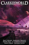Clarkesworld Magazine, Issue 117  (Clarkesworld Magazine, #117) by Margaret Ronald