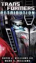 Transformers: Retribution by Mark Williams