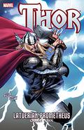 Thor: Latverian Prometheus (Thor 2007 Collected Editions #4) by Chris Giarrusso