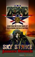 Sky Strike (The Zone #4) by James Rouch
