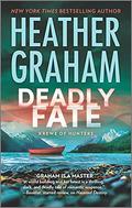 Deadly Fate by Heather Graham