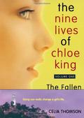 The Fallen (The Nine Lives of Chloe King #1) by Celia Thomson