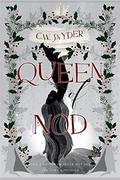 Queen of Nod by Clayton W. Snyder
