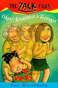 Yikes! Grandma's a Teenager (Zack Files #17) by Jack E. Davis