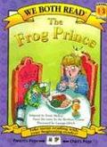 The Frog Prince  (We Both Read - Level 1-2) by Sindy McKay, Jacob Grimm