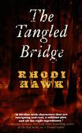 Tangled Bridge (Devils of the Briar #2) by Rhodi Hawk