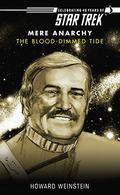 The Blood-Dimmed Tide (Star Trek: Mere Anarchy #5) by Howard Weinstein