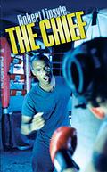 The Chief (The Contender #3) by Robert Lipsyte