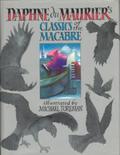 Classics of the Macabre by Daphne du Maurier