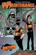 Maintenance Vol. 1: It's a Dirty Job... by Robbi Rodriguez