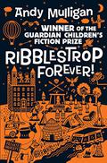 Ribblestrop Forever (Ribblestrop #3) by Andy Mulligan