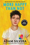 More Happy Than Not by Adam Silvera