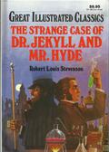 The Strange Case of Dr. Jekyll and Mr. Hyde  (Great Illustrated Classics) by Mitsu Yamamoto, Robert Louis Stevenson