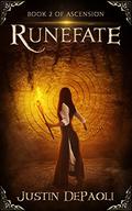 Runefate (Ascension #2) by Justin DePaoli